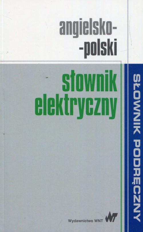 

Angielsko-polski słownik elektryczny
