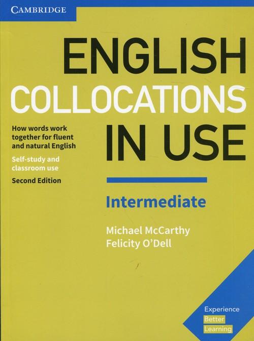 

English Collocations in Use Intermediate How Words