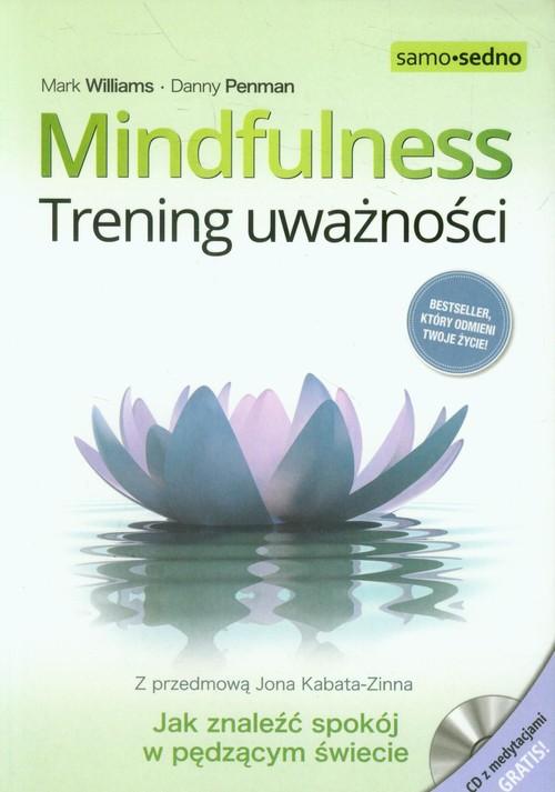 

Mindfulness Danny Penman, Mark Williams