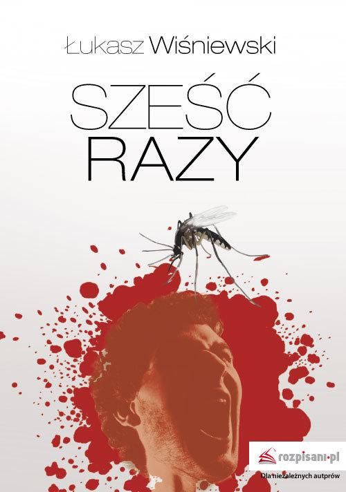 

Sześć razy Wiśniewski Łukasz