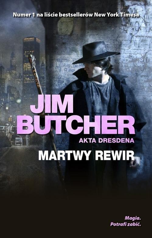 Martwy rewir Akta Dresdena Tom 7 Jim Butcher