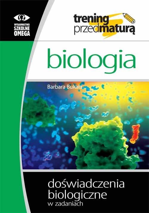 

Biologia Trening przed maturą... Bukała