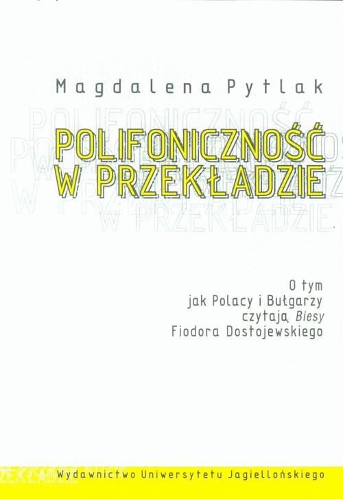 

Polifoniczność w przekładzie Pytlak Magdalena