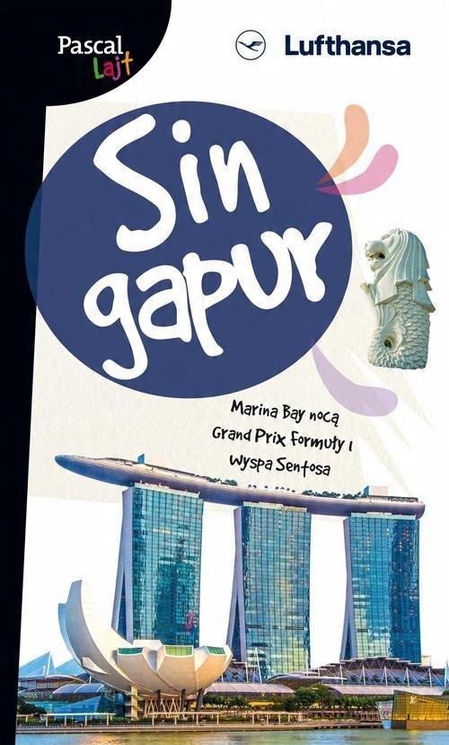 

Singapur Pascal Lajt A. Tofil, A. Wiśniewski