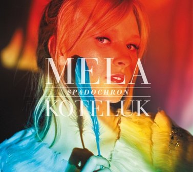 

Mela Koteluk Spadochron CD