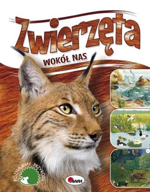 

Zwierzęta wokół nas Robert Dzwonkowski