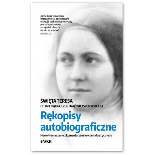 

Rękopisy autobiograficzne Św. Teresa z Lisieux