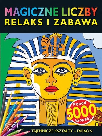 

Magiczne liczby, tajemnicze ksztalty Faraon