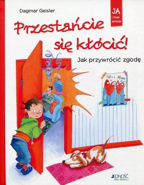 

Przestańcie się kłócić! Dagmar Geisler