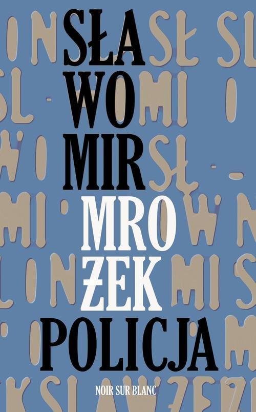 

Policja Sławomir Mrożek