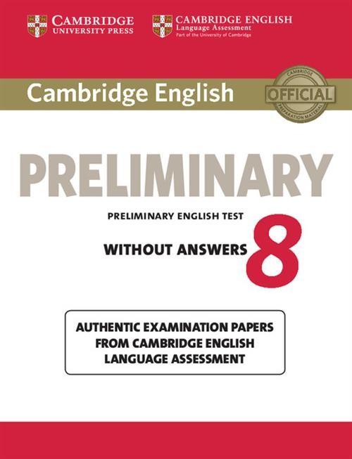 

Cambridge English Preliminary 8 Student's without