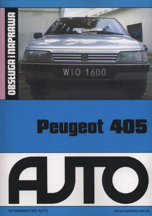 

Peugeot 405 Obsługa i naprawa