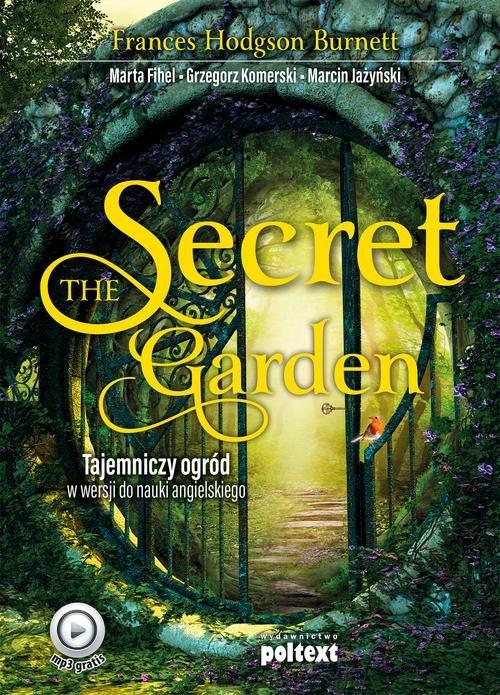 

The Secret Garden Tajemniczy ogród w wersji do nau