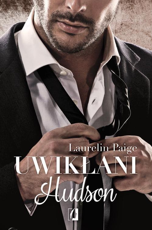 

Uwikłani 4 Uwikłani Hudson Laurelin Paige