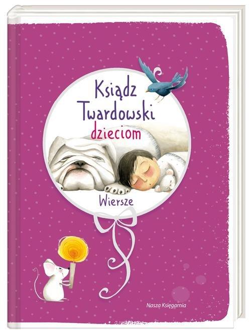 

Ksiądz Twardowski dzieciom Wiersze