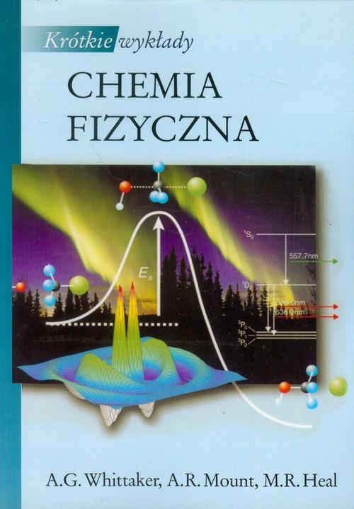 

Krótkie wykłady Chemia fizyczna