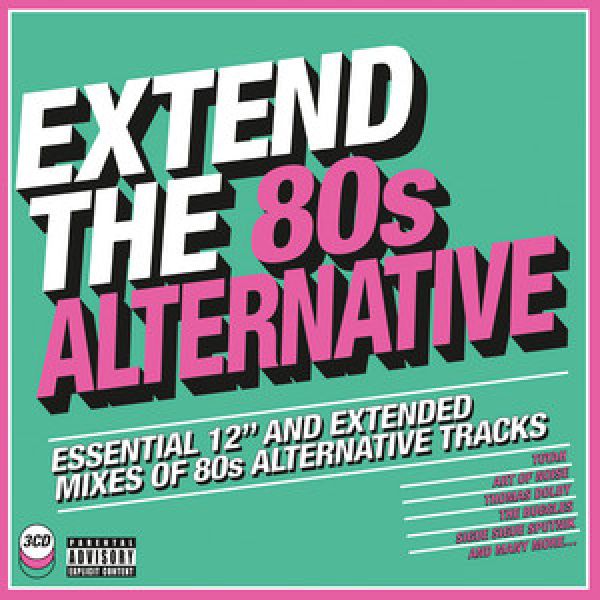 

Various Artists Extend The 80s Alternative (Essent