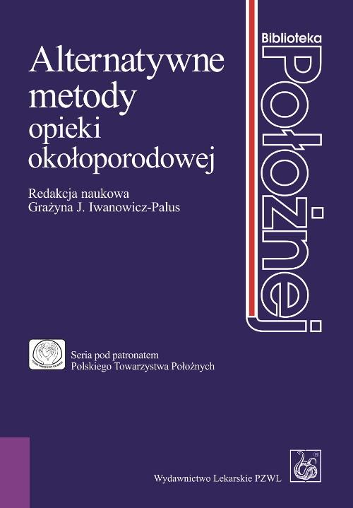 

Alternatywne metody opieki okołoporodowej