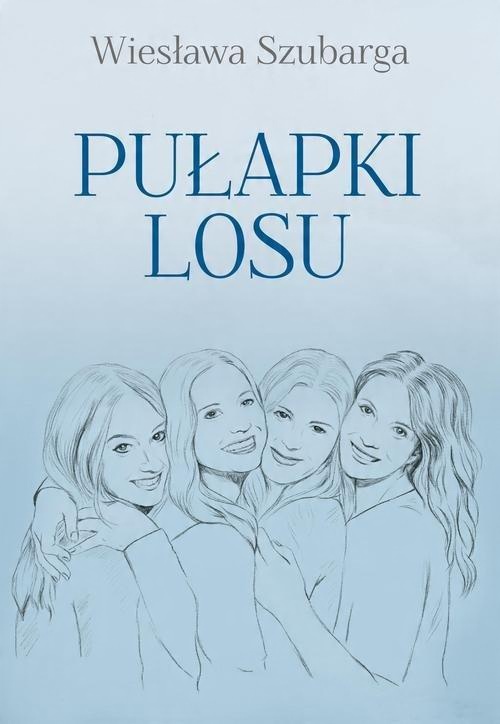 

Pułapki losu Wiesława Szubarga