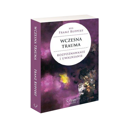 

Wczesna trauma Ruppert Franz