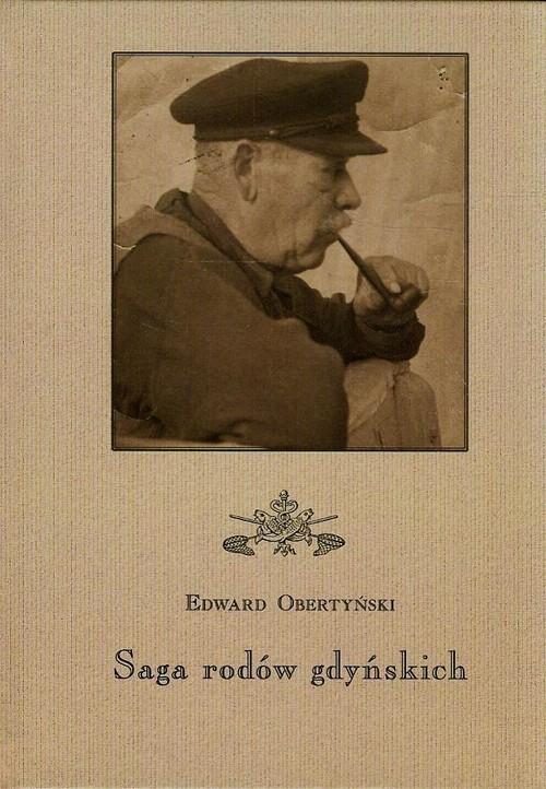 

Saga rodów gdyńskich Edward Obertyński