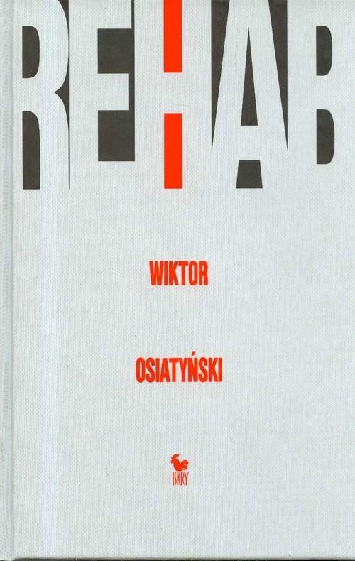 

Rehab Wiktor Osiatyński
