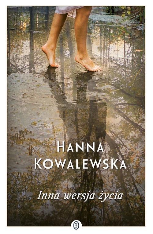 

Inna wersja życia Hanna Kowalewska