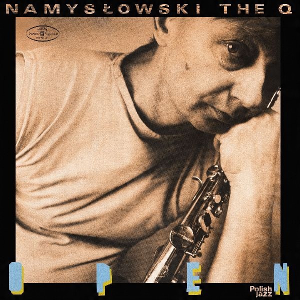 

Zbigniew Namyslowski The Q Open (polish Jazz Vol.