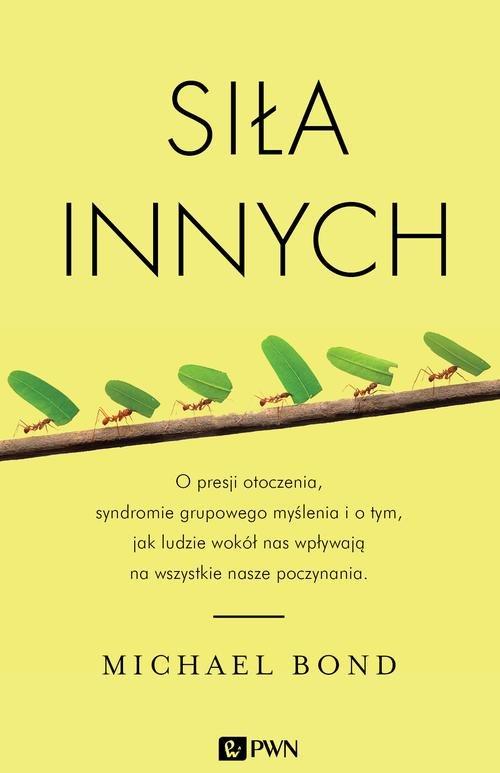 

Siła innych Bond Michael