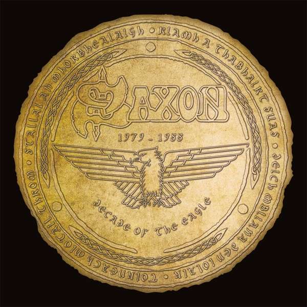 

Saxon Decade Of The Eagle: The Anthology 1979-1988