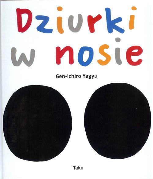 

Dziurki w nosie Yagu Gen-ichira