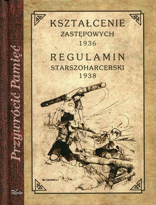 

Kształcenie zastępowych 1936 Regulamin starszoharc