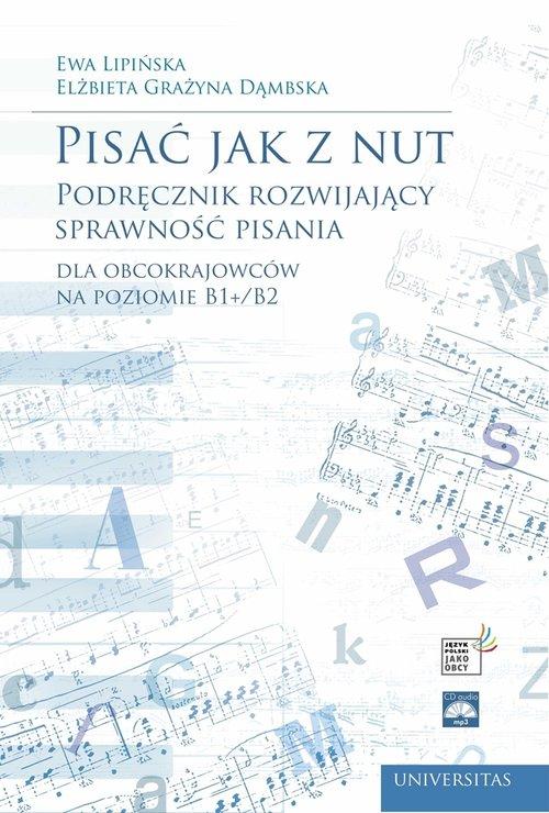 

Pisać jak z nut Elżbieta G. Dąmbska, E. Lipińska