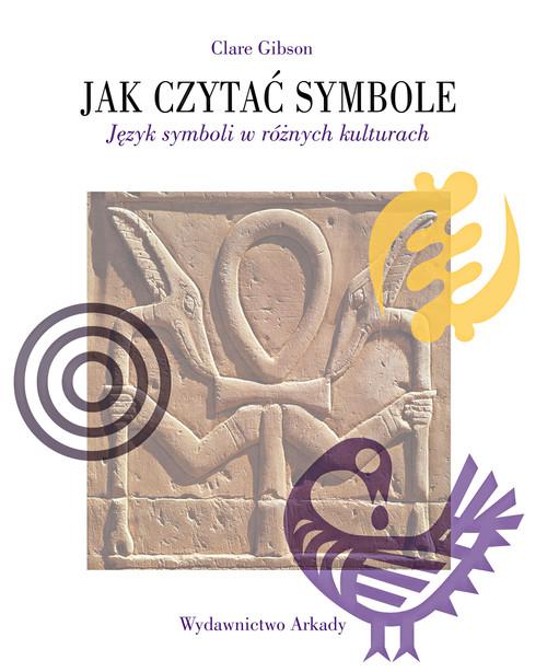 

Jak czytać symbole Clare Gibson