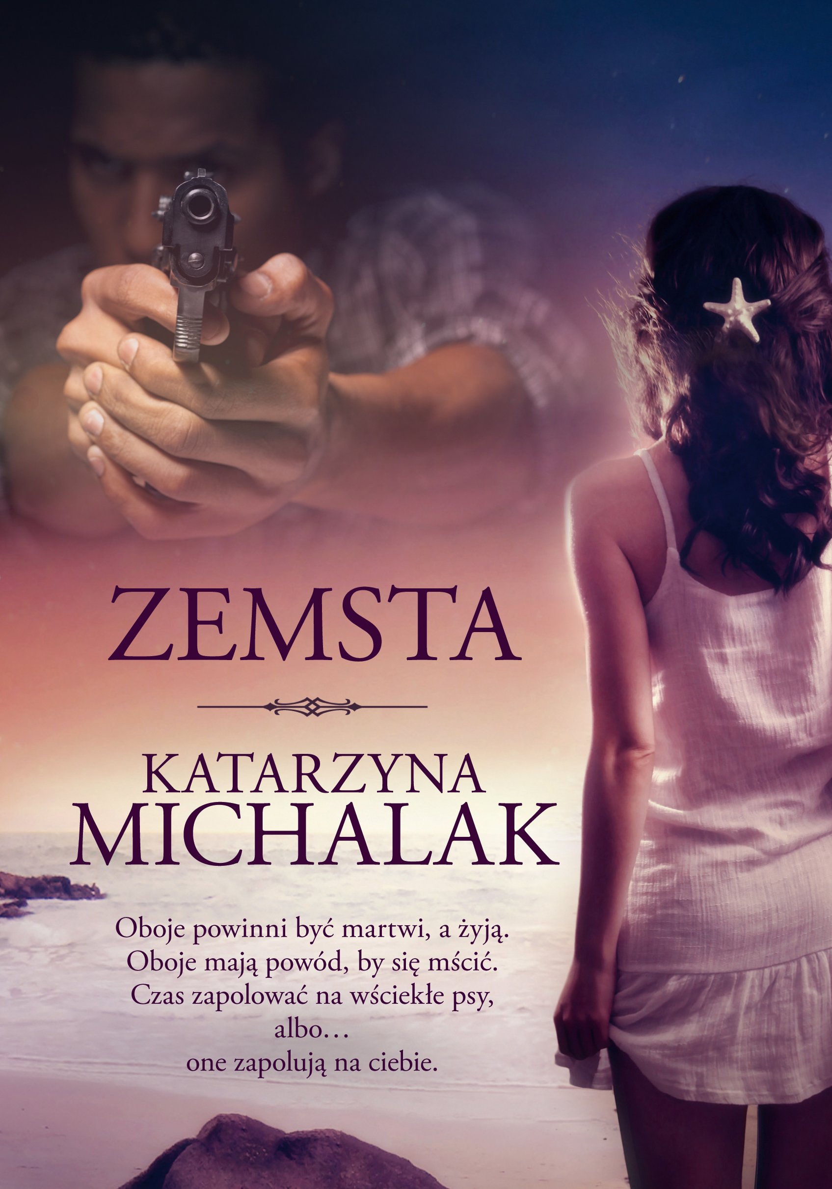 

Zemsta Katarzyna Michalak
