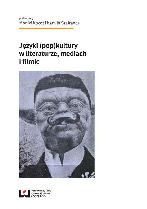 

Języki (pop)kultury w literaturze, mediach i filmi