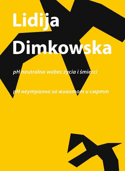 

Ph neutralna wobec życia i śmierci L. Dimkovska