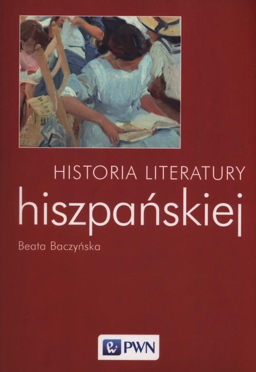 

Historia literatury hiszpańskiej Beata Baczyńska