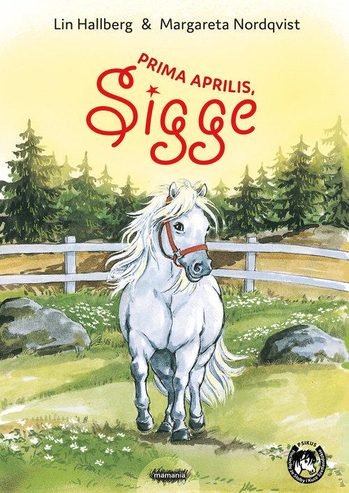 

Prima aprilis, Sigge Lin Hallberg