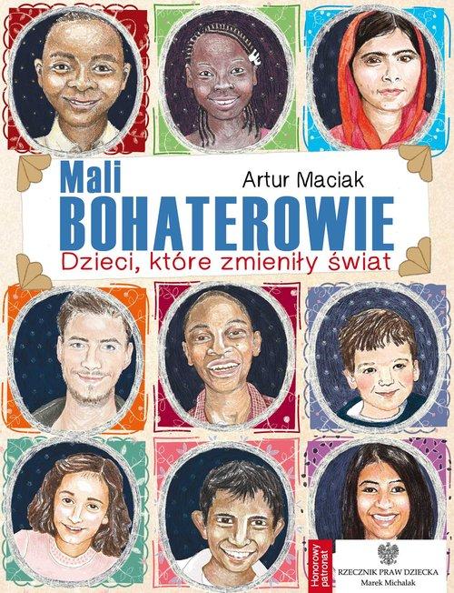 

Mali bohaterowie Artur Maciak