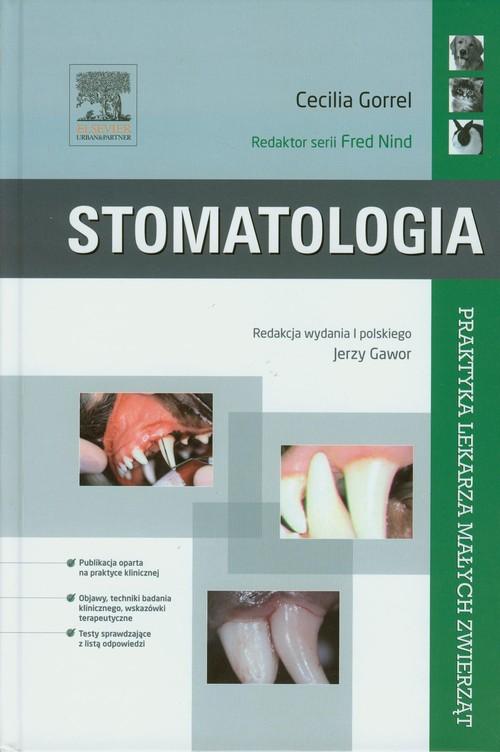 

Stomatologia Praktyka lekarza małych zwierząt Gorr