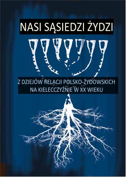Nasi sąsiedzi Żydzi Ipn