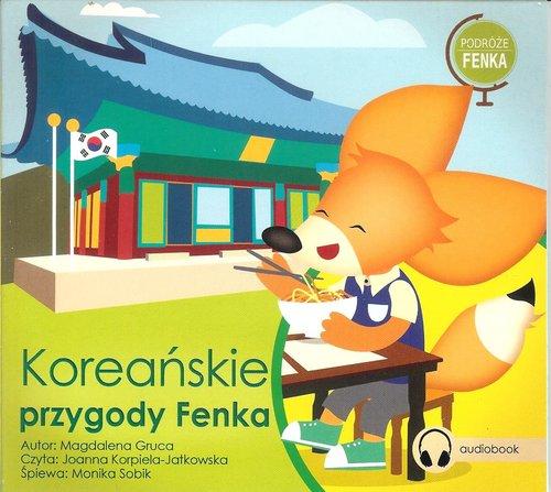 

Koreańskie przygody Fenka Magdalena Gruca