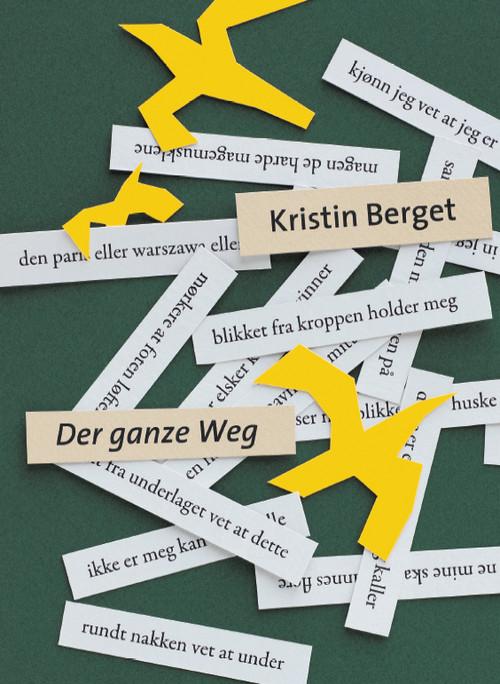 

Der ganze weg Kristin Berget