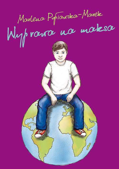 

Wyprawa na maksa Popławska-Marek Marlena