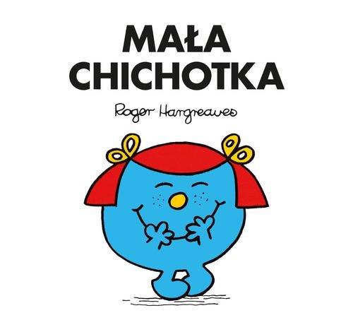 

Mała Chichotka Roger Hargreaves