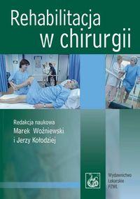 

Rehabilitacja w chirurgii