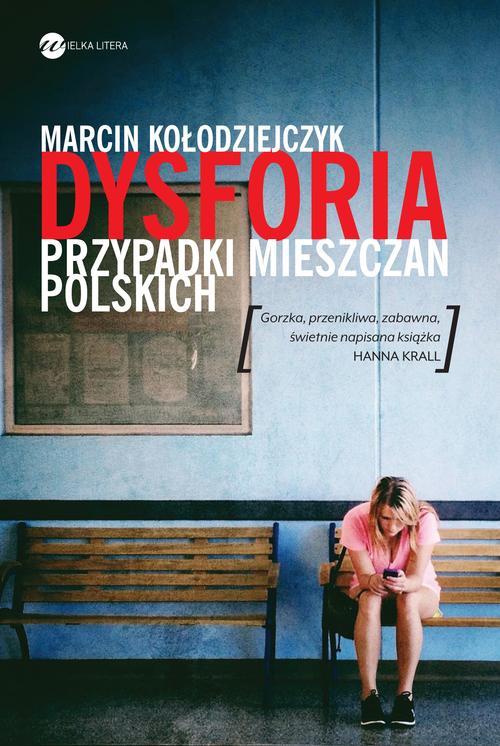 

Dysforia Marcin Kołodziejczyk