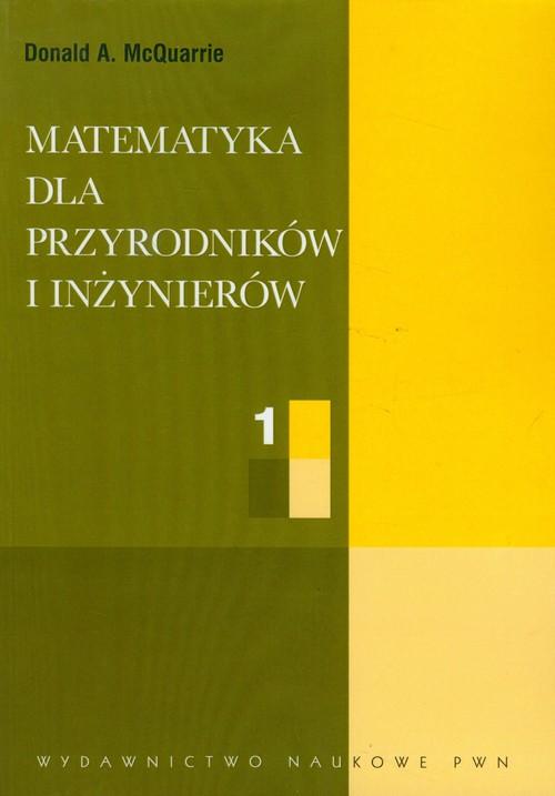 

Matematyka dla przyrodników i inżynierów Tom 1 McQ