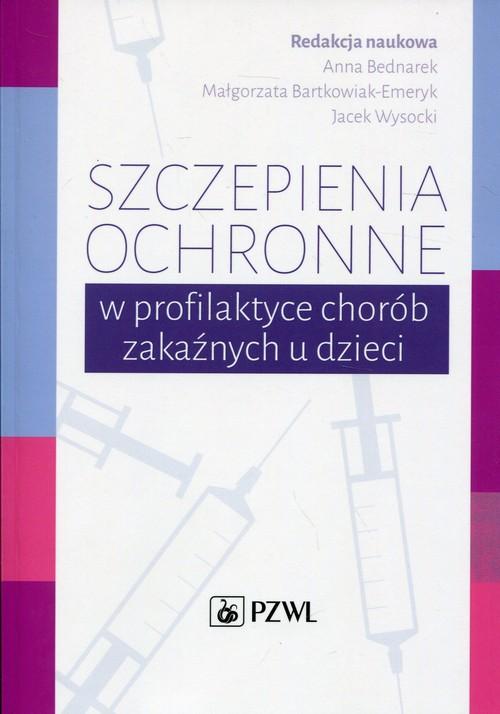 

Szczepienia ochronne w profilaktyce chorób zakaźny